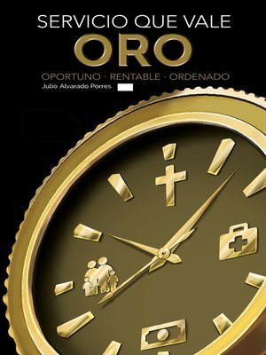 cover image of Servicio que vale oro